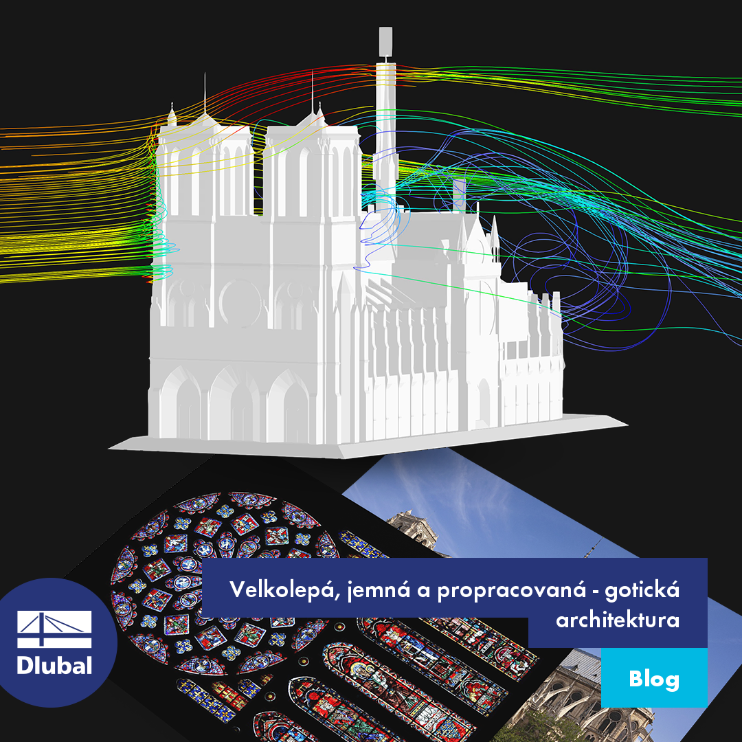 Velkolepá, jemná a propracovaná - gotická architektura