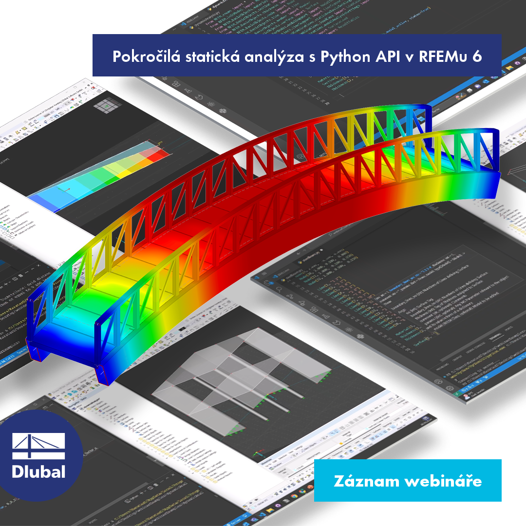 Pokročilá statická analýza s Python API v programu RFEM 6