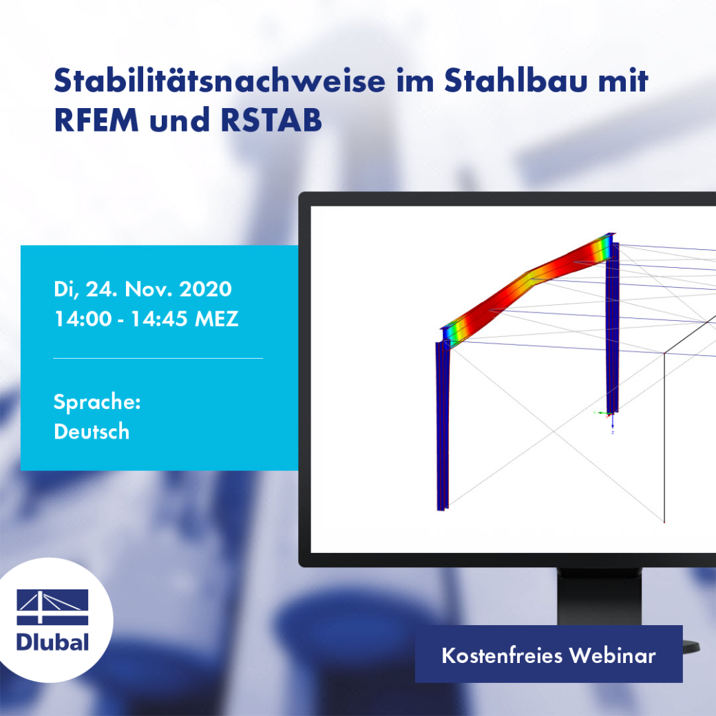 Stabilitätsnachweise im Stahlbau mit RFEM und RSTAB