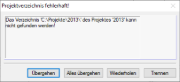 Meldung "Projektverzeichnis fehlerhaft!"