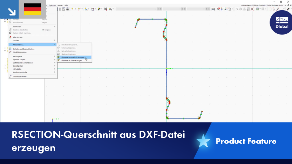 Darstellung des Prozesses zur Erstellung eines RSECTION-Querschnitts aus einer DXF-Datei. Es zeigt die Importfunktion und die generierten geometrischen Daten des Querschnitts.