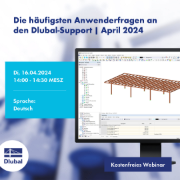 Die häufigsten Anwenderfragen an den Dlubal-Support | April 2024