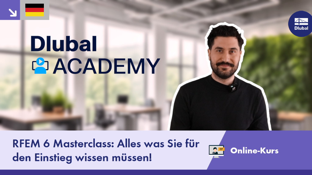 Einführung zum englischsprachigen Webinar in der RFEM 6 Masterclass-Reihe.