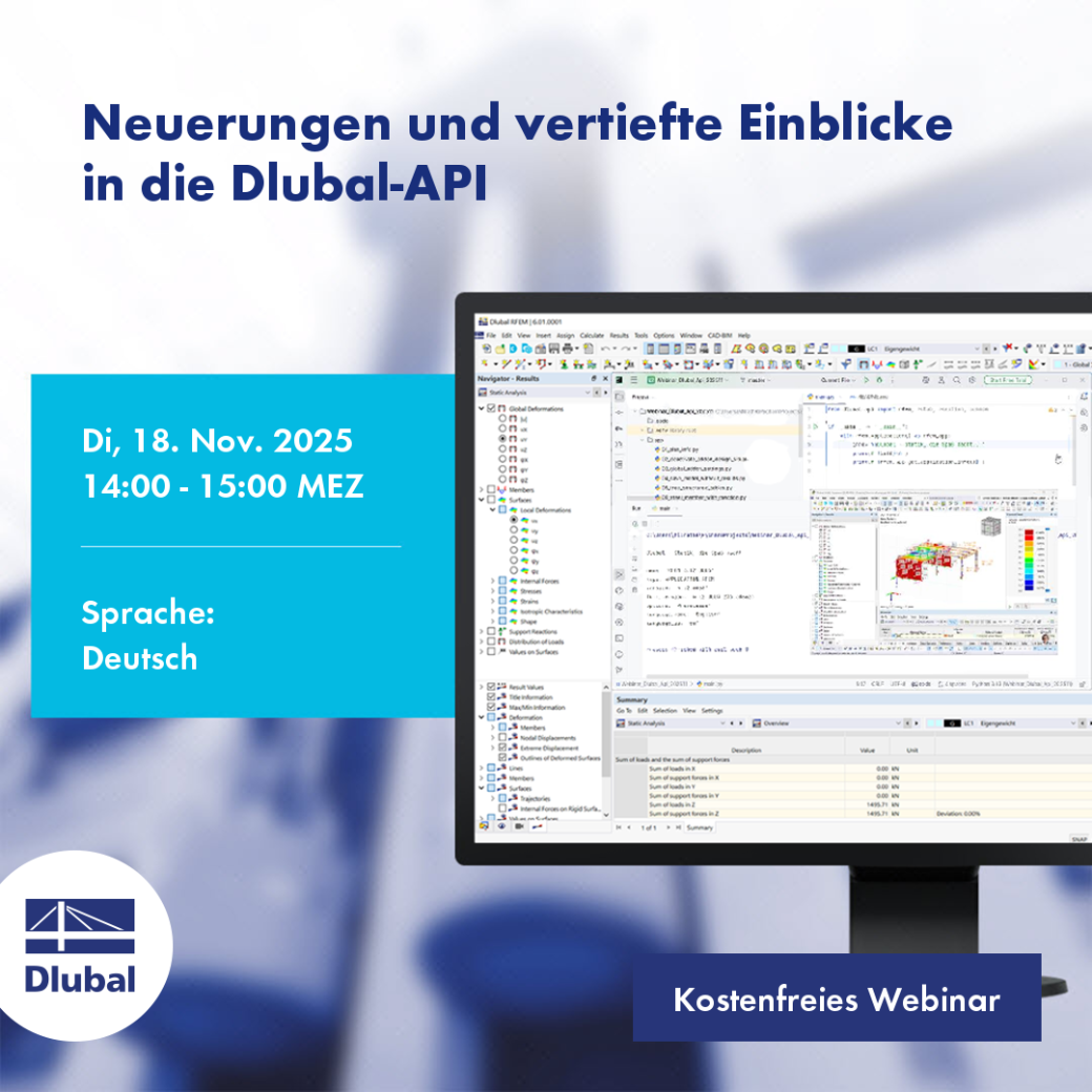 Neuerungen und vertiefte Einblicke in die Dlubal-API