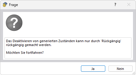 Abfrage vor Auflösen des generierten Zustands