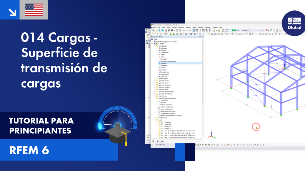 Tutorial para principiantes que muestra la aplicación y transferencia de cargas sobre superficies en análisis de estructuras con el software RFEM 6.