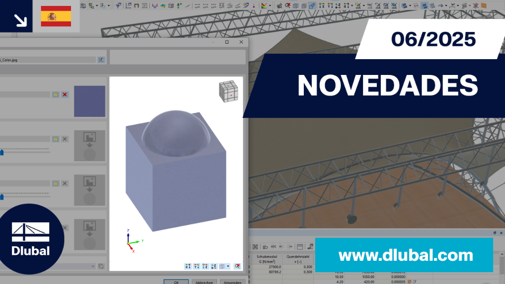 Nuevas funciones de RFEM 6 y RSTAB 9 en la version WIN 06/2025