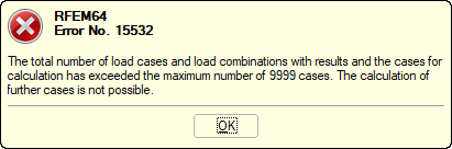 Dépassement du nombre maximal de 9 999 cas de charge et combinaisons