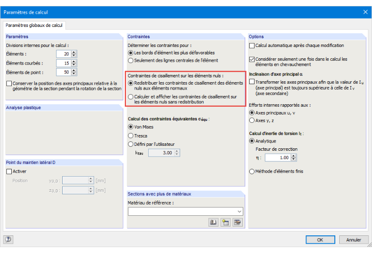 Définition des options d'affichage/calcul des contraintes de cisaillement sur les éléments nuls
