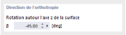 Ajuster la direction de l’orthotropie