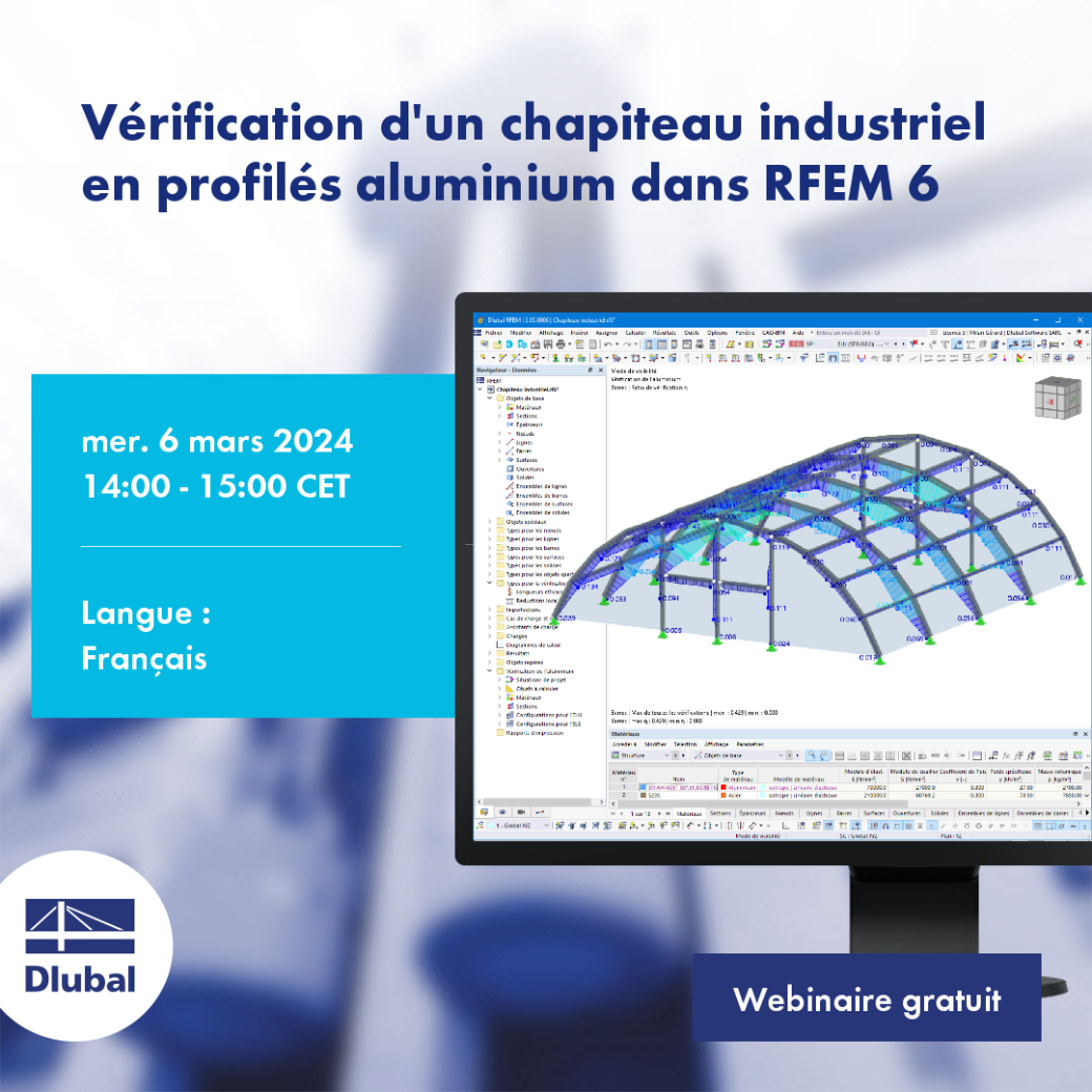 Vérification d'un chapiteau industriel en profilés aluminium dans RFEM 6