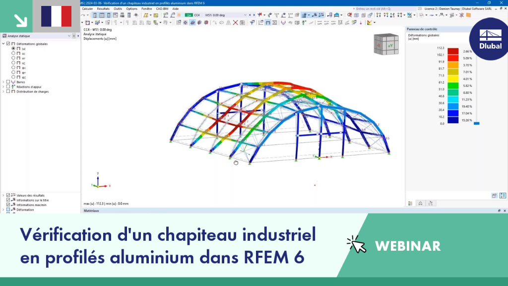 Analyse d'un chapiteau industriel en aluminium à l'aide de RFEM 6 en cours de webinaire.