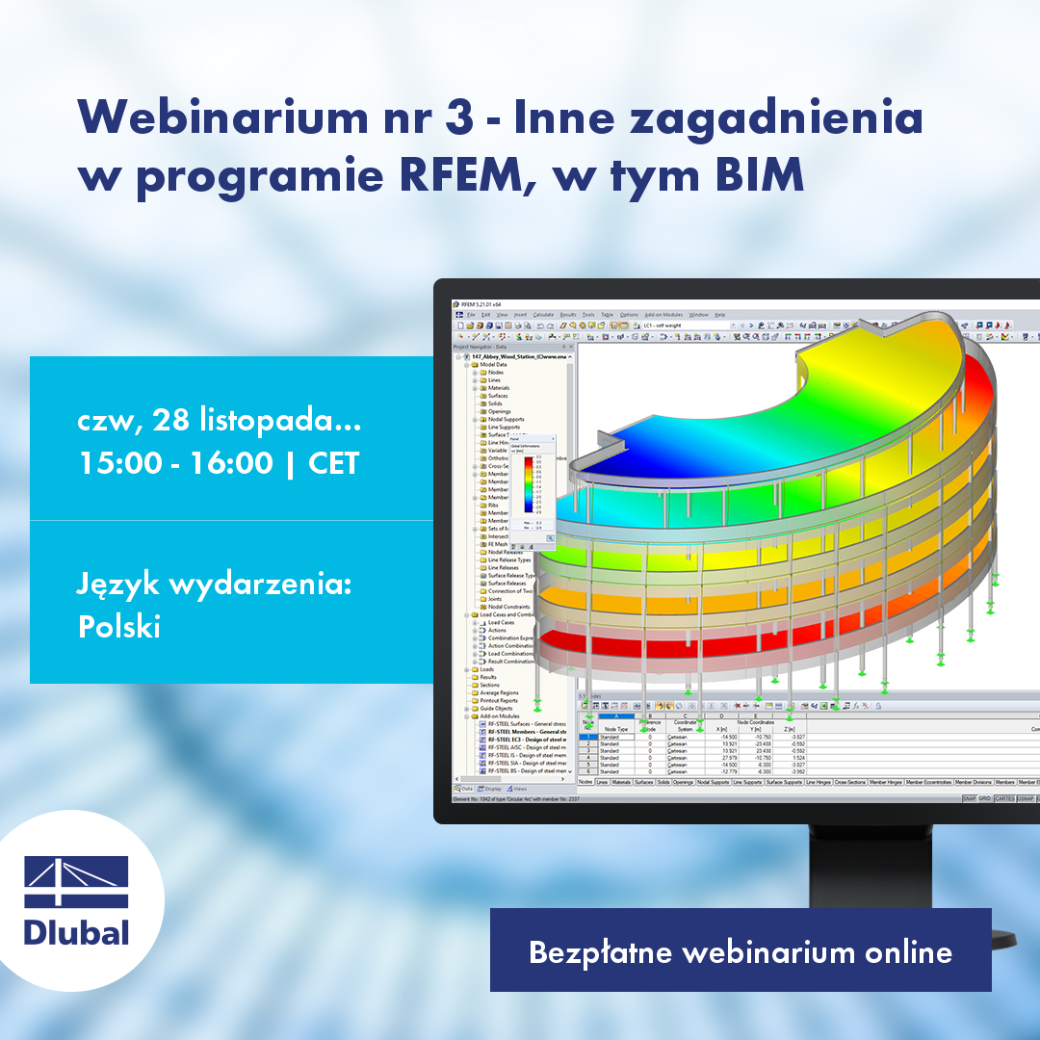Webinarium nr 3 - Inne zagadnienia w programie RFEM, w tym BIM