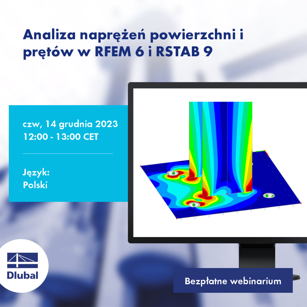 Analiza naprężeń powierzchni i prętów w RFEM 6 i RSTAB 9