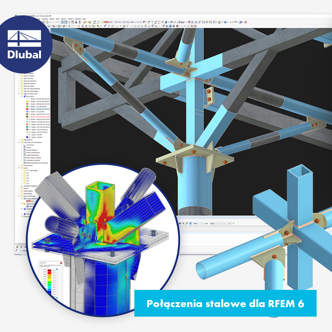 Połączenia stalowe dla RFEM 6 | Poznaj zaawansowane funkcje naszego rozszerzenia Połączenia stalowe w wersji demonstracyjnej na żywo!