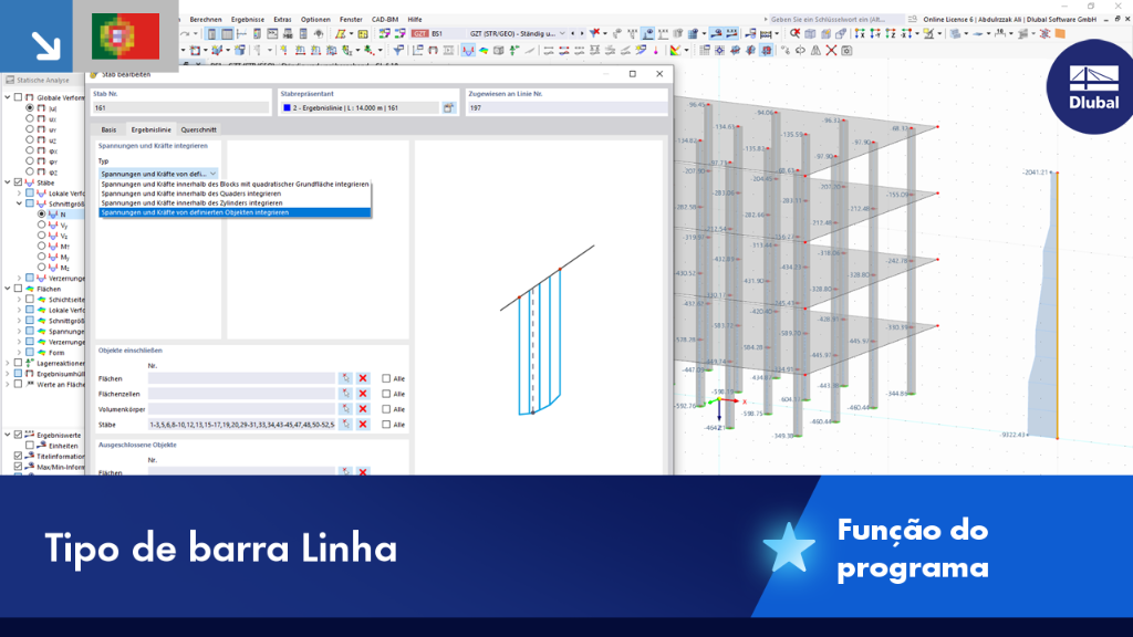 O tipo de barra Linha de resultado permite a integração de forças internas da barra | Função do programa